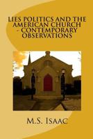 Lies Politics and the American Church: Contemporary Observations 1547202939 Book Cover