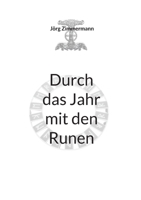 Durch das Jahr mit den Runen (German Edition) 3695745509 Book Cover