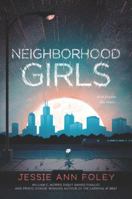 Neighborhood Girls 0062571869 Book Cover