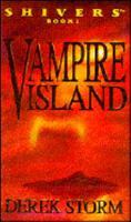 Vampire Island (Shivers, Book 1) 1569693501 Book Cover
