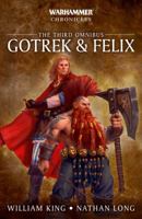 Gotrek & Felix: The Third Omnibus 184416733X Book Cover
