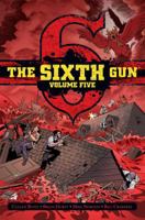 The Sixth Gun Volume 5 Deluxe Edition 1620105241 Book Cover