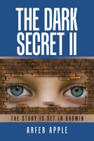 The Dark Secret Ii 1796005916 Book Cover