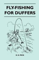 Fly-fishing for duffers 1446520692 Book Cover