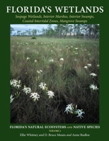 Florida's Wetlands (Florida's Natural Ecosystems and Native Species) 1561646873 Book Cover
