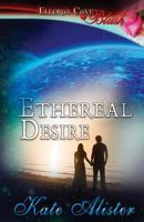 Ethereal Desire 1419970550 Book Cover