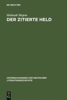 Der Zitierte Held: Studien Zur Intertextualitat in Wilhelm Raabes Roman "Das Odfeld" 3484320729 Book Cover