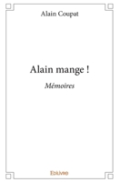 Alain mange ! (French Edition) 241415408X Book Cover