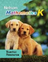 Nelson Mathematics Kindergarten National Edition Teacher's Resource with Cd 0176260722 Book Cover