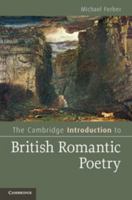 The Cambridge Introduction to British Romantic Poetry 0521154375 Book Cover