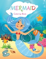Mermaid Coloring Book for Kids: For Kids ages 4-8 Coloring Book for Kids 4-8 Easy Level for Fun and Educational Purpose Mermaid Coloring Book for Girls Preschool and Kindergarten 0110835069 Book Cover