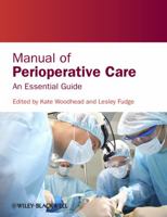 Manual of Perioperative Care: An Essential Guide 0470659181 Book Cover