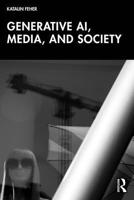 Generative AI, Media and Society 1032968737 Book Cover