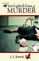 Irregardless of Murder 1936438186 Book Cover