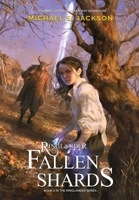 Fallen Shards 1739914945 Book Cover