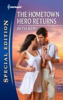 The Hometown Hero Returns (Home to Harbor Town, #1) 0373655940 Book Cover