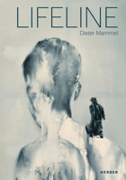 Lifeline: Dieter Mammel 3735609791 Book Cover