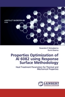 Properties Optimization of Al 6082 using Response Surface Methodology 6200312788 Book Cover