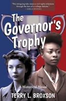 The Governor's Trophy: A Historical Novel B0H4S9JG3R Book Cover