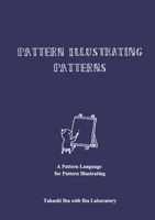 Pattern Illustrating Patterns: A Pattern Language for Pattern Illustrating 1329253833 Book Cover