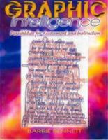 Graphic Intelligence: Possibilities for Assessment and Instruction 0969538847 Book Cover
