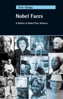 Nobel Faces: A Gallery of Nobel Prize Winners 3527406786 Book Cover