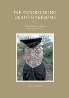 Die Erforschung des Uhuversums: Schlaraffische Forschung mit Augenzwinkern 3759707262 Book Cover