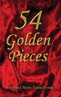 54 Golden Pieces B0CL6G9691 Book Cover