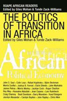 The Politics of Transition in Africa: State, Democracy and Economic Development 0852558228 Book Cover