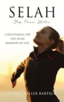 Selah: Stop. Pause. Listen. 1662856040 Book Cover