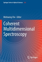 Coherent Multidimensional Spectroscopy (Springer Series in Optical Sciences, 226) 981139752X Book Cover