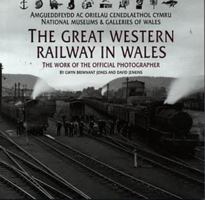 Great Western Railway in Wales 072000425X Book Cover