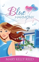 Blue Harmony (My Day) 2940437548 Book Cover