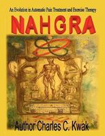 Nahgra Healing Science 1456874012 Book Cover