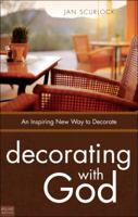 Decorating with God 1615662499 Book Cover