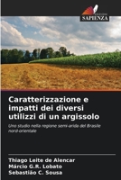 Caratterizzazione e impatti dei diversi utilizzi di un argissolo (Italian Edition) 6208269245 Book Cover