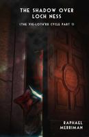 The Shadow Over Loch Ness 1548852600 Book Cover