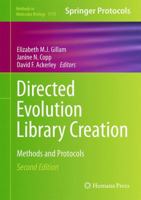 Directed Evolution Library Creation: Methods and Protocols 149395329X Book Cover