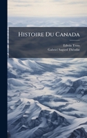 Histoire Du Canada (French Edition) 102390070X Book Cover