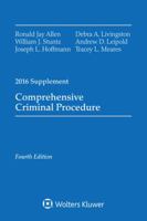 Comprehensive Criminal Procedure: 2016 Case Supplement 1454875429 Book Cover