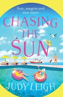 Chasing the Sun 1838895817 Book Cover