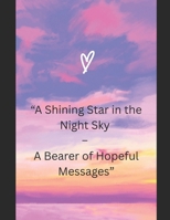 A Shining Star in the Night Sky B0GDRX75P6 Book Cover