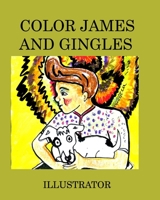 Color James and Gingles 1034508156 Book Cover