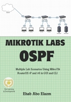 MikroTik Labs OSPF B0H82HY9PN Book Cover