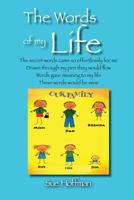 The Words of My Life 0578150840 Book Cover