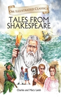 Tales from Shakespeare: Om Illustrated Classics 9353764319 Book Cover