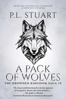 A Pack of Wolves (The Drowned Kingdom Saga) 1038338069 Book Cover