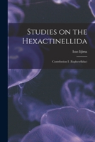 Studies on the Hexactinellida: contribution I. 1014093163 Book Cover