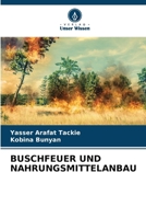 Buschfeuer Und Nahrungsmittelanbau (German Edition) 6207986989 Book Cover