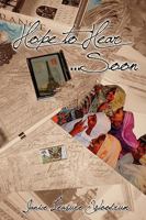 Hope To Hear Soon 0982164289 Book Cover